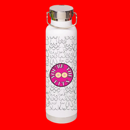 You're The Tits Wide Opening Double-walled Stainless Steel with Copper Vacuum Insulation, 650ml Water Bottle