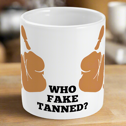 Who Fake Tanned Mug