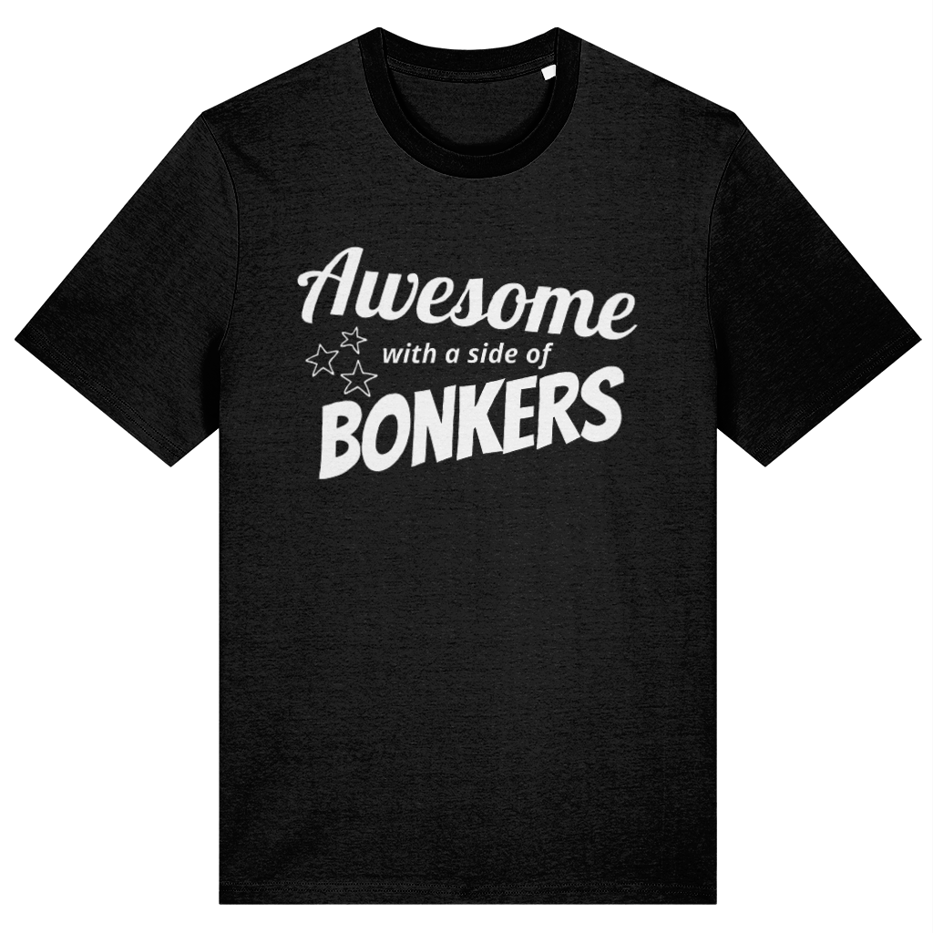 Black t-shirt with white text 'Awesome with a side of bonkers' on a white background
