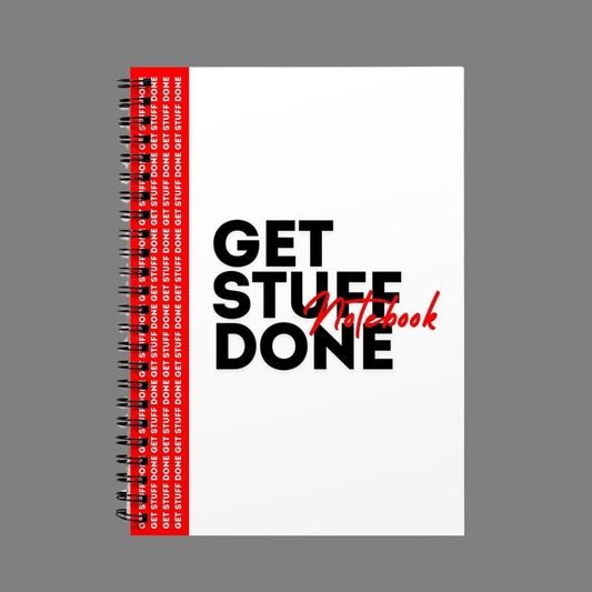 Get Stuff Done Spiral Bound Notebook (A5)