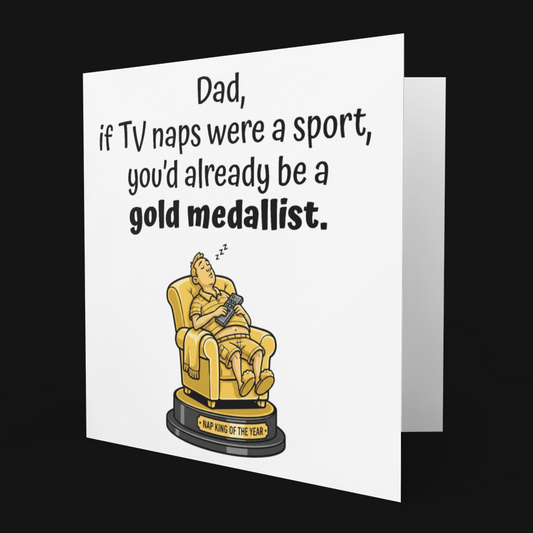 Funny Dad TV Nap Card – “Gold Medallist” Father's Day Greeting Card