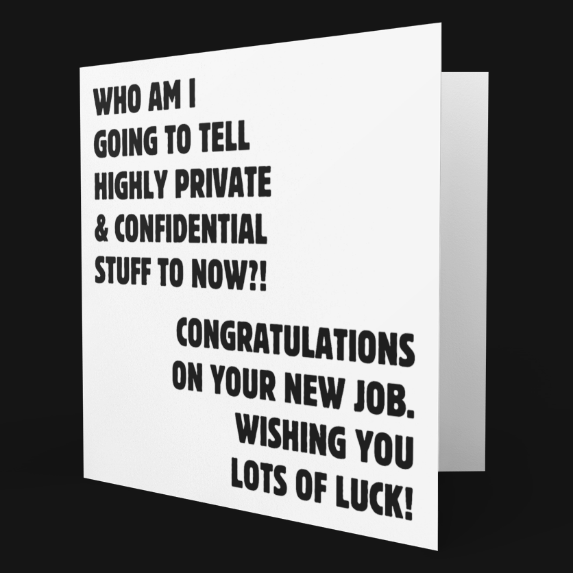 Greeting card with humorous job congratulations text on a black background