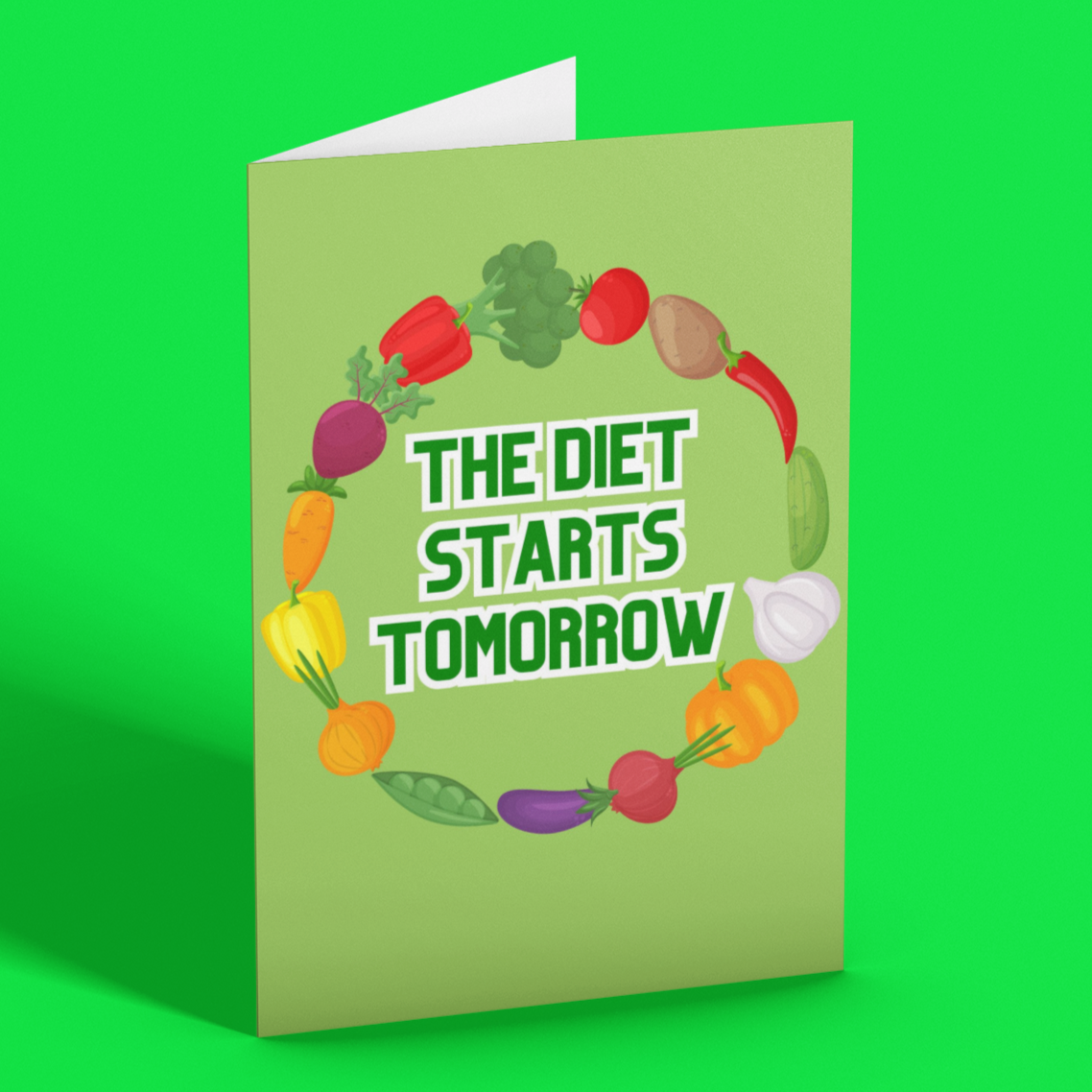 The Diet Starts Tomorrow Card