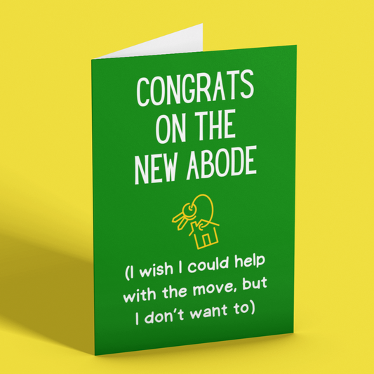 Congrats On The New Abode Card