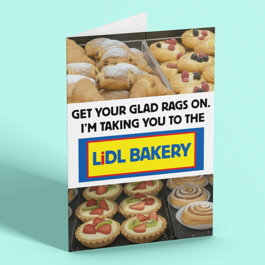 Get Your Glad Rags On Lidl Bakery Card