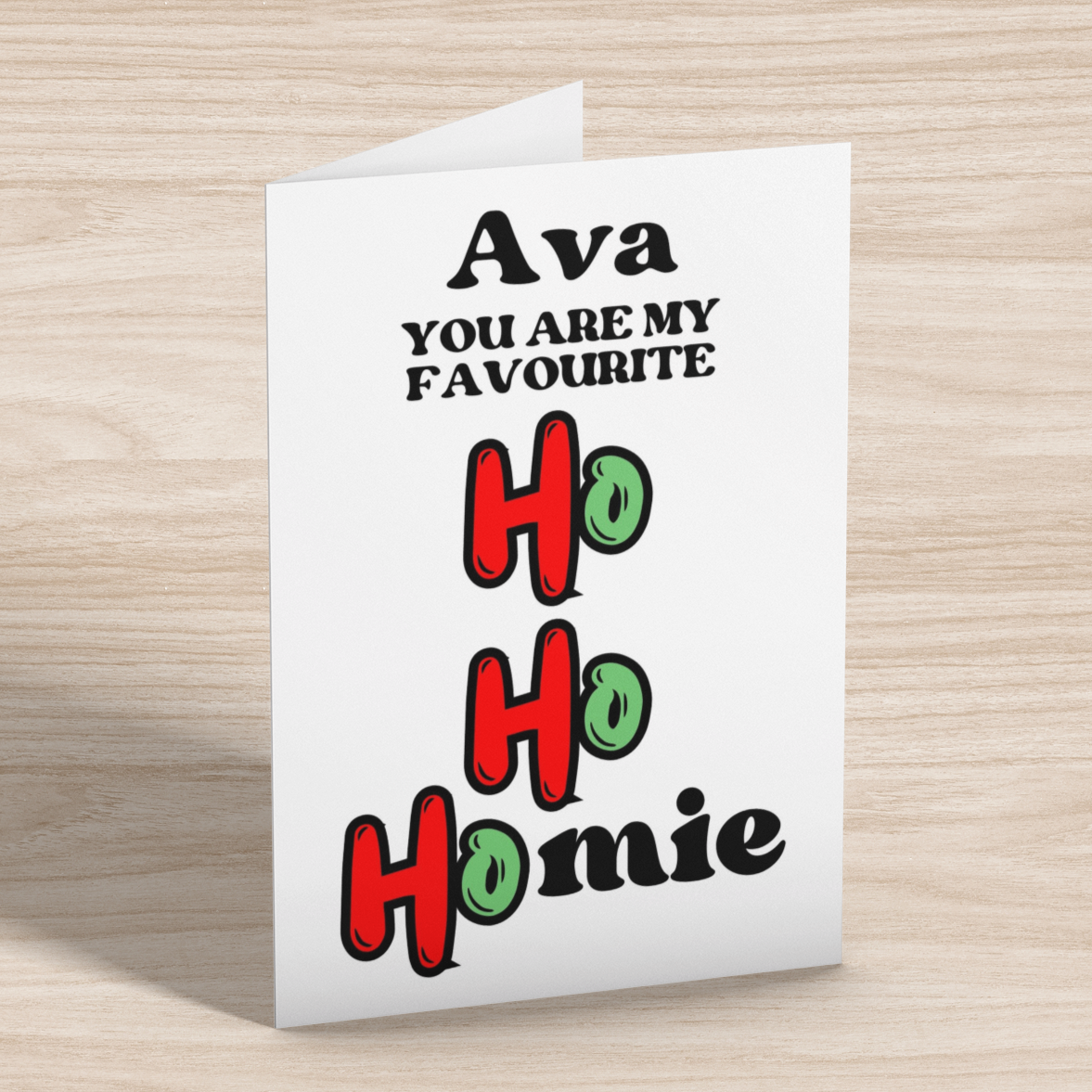 Personalised Ho Ho Homie Christmas Card