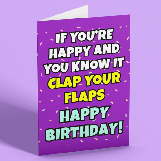 Clap Your Flaps Rude Birthday Card