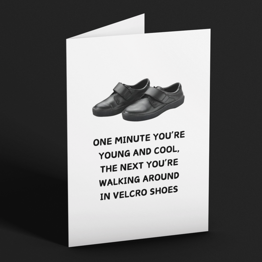 One Minute You're Young And Cool Birthday Card
