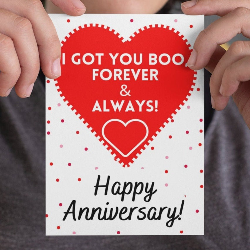 I Got You Boo Forever And Always Happy Anniversary Card