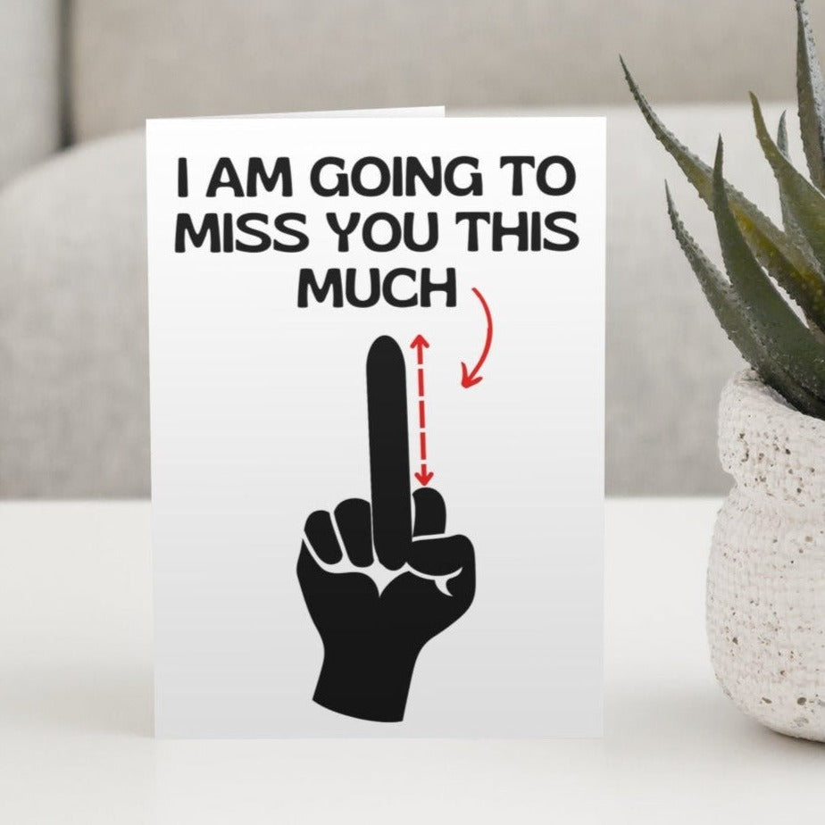 Middle Finger Leaving Card - Click Of A Button Prints