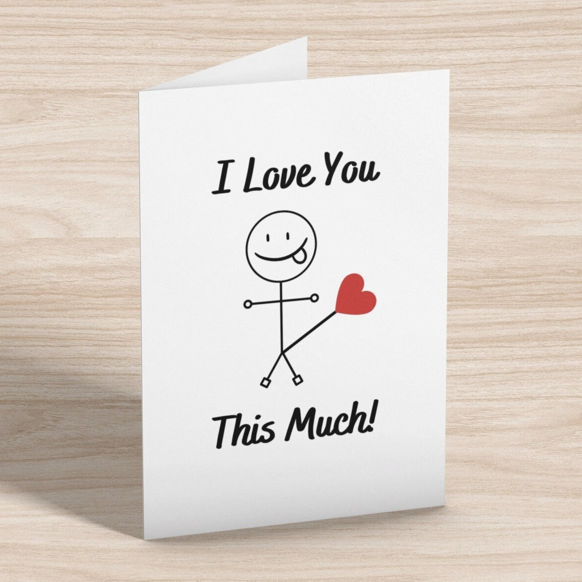 I Love You This Much Fun Card - Click Of A Button Prints