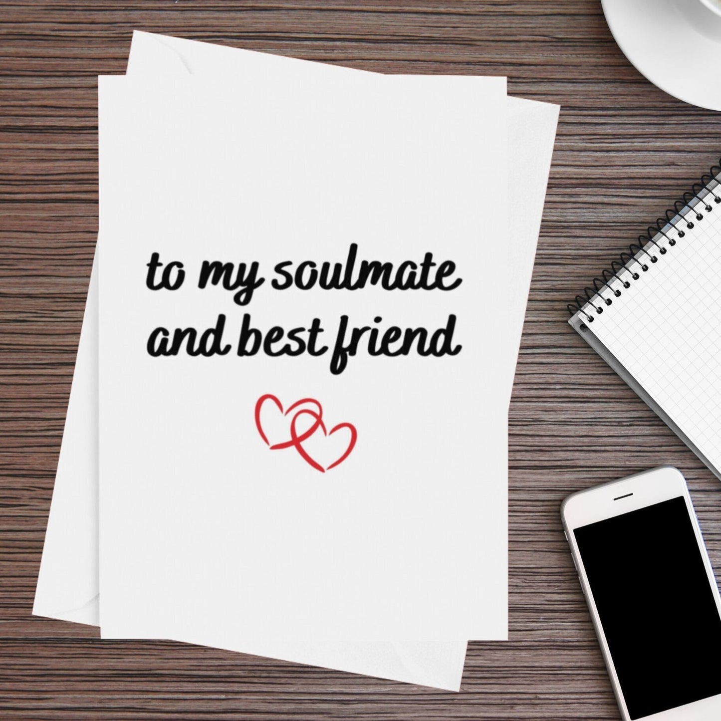 Soulmate And Best Friend Greeting Card - Click Of A Button Prints