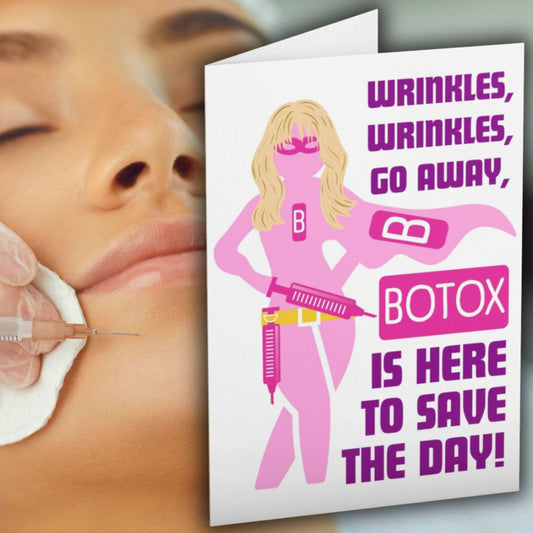 Wrinkles Wrinkles Go Away Botox Birthday Card - Click Of A Button Prints