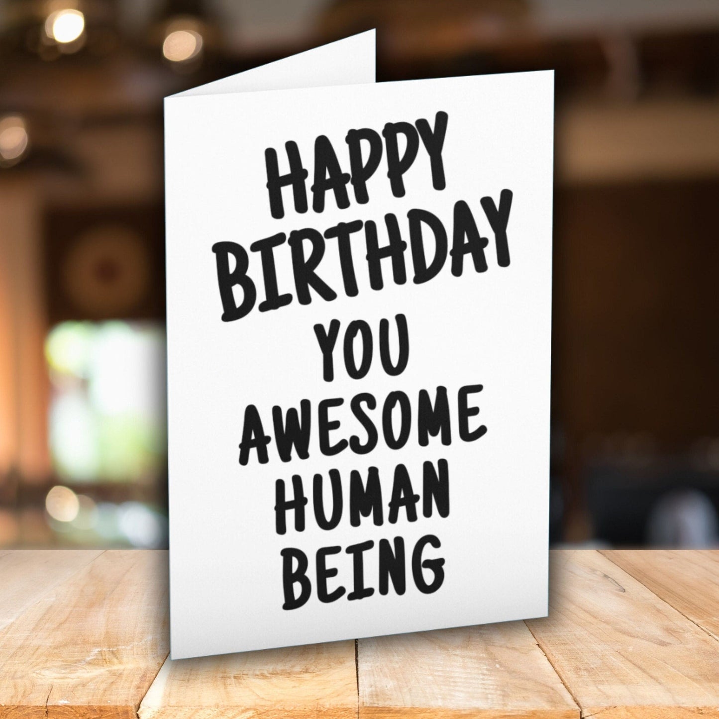 Happy Birthday You Awesome Human Being Card - Click Of A Button Prints