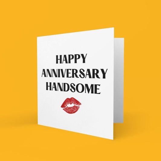 Happy Anniversary Handsome Greeting Card - Click Of A Button Prints