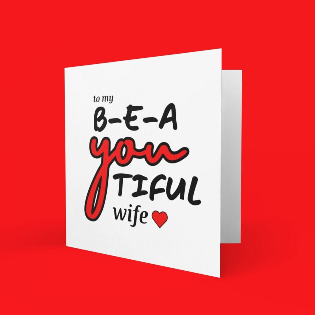 To My Beautiful Wife Greeting Card - Click Of A Button Prints