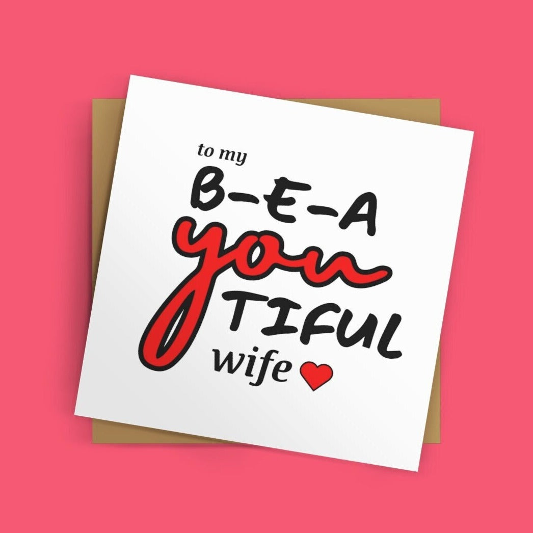 To My Beautiful Wife Greeting Card - Click Of A Button Prints