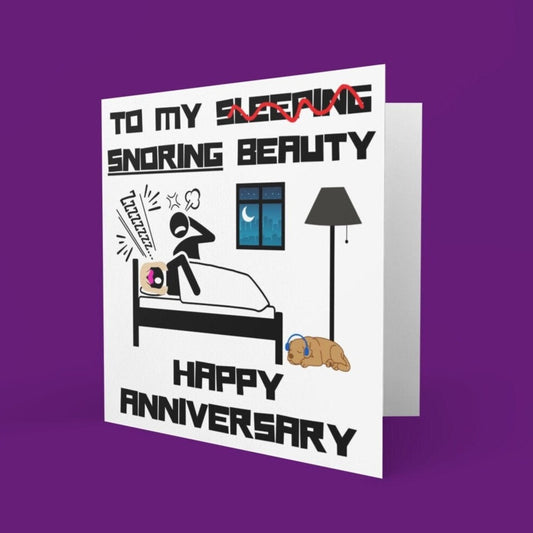 Sleeping Snoring Beauty Happy Anniversary Joke Card - Click Of A Button Prints