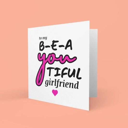 To My Beautiful Girlfriend Card - Click Of A Button Prints