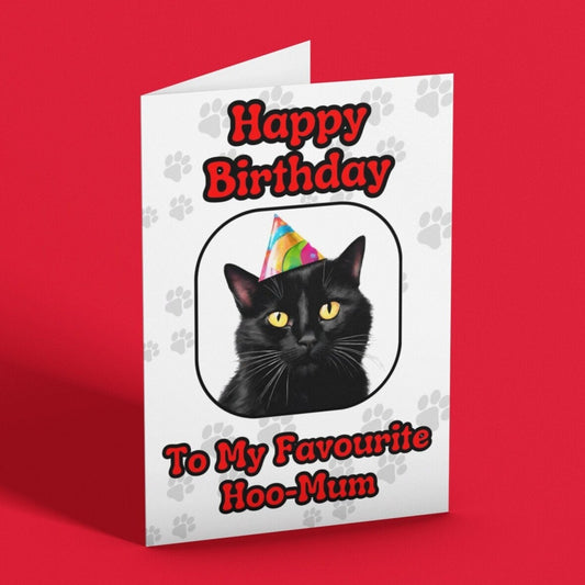 To My Favourite Hoo-Mum Cat Birthday Card - Click Of A Button Prints