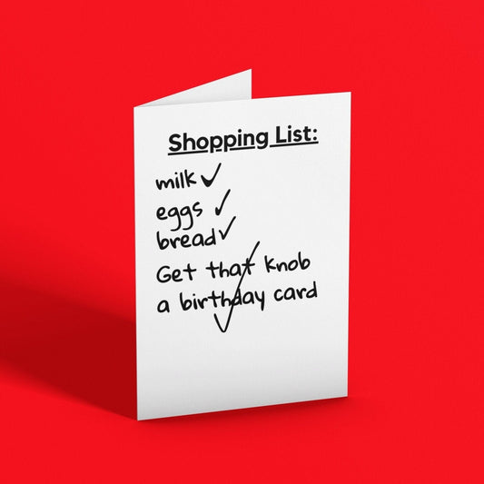 Shopping List Joke Birthday Card - Click Of A Button Prints
