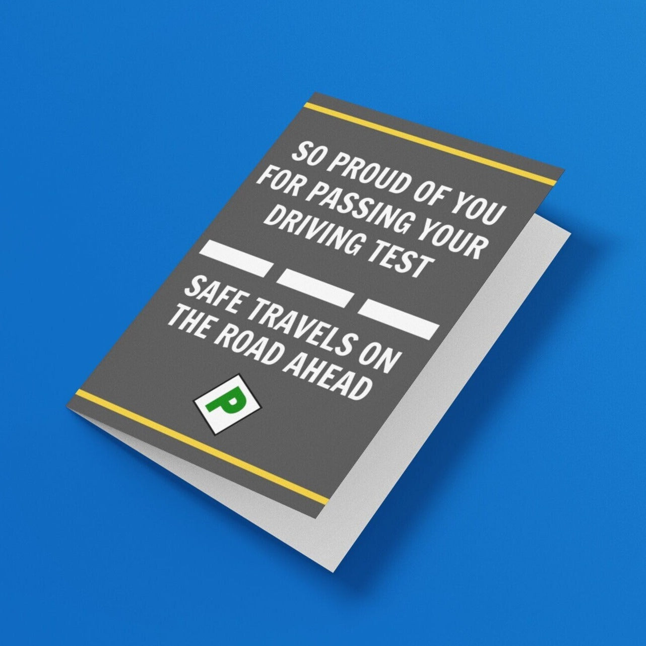 So Proud Of You For Passing Your Driving Test Card - Click Of A Button Prints