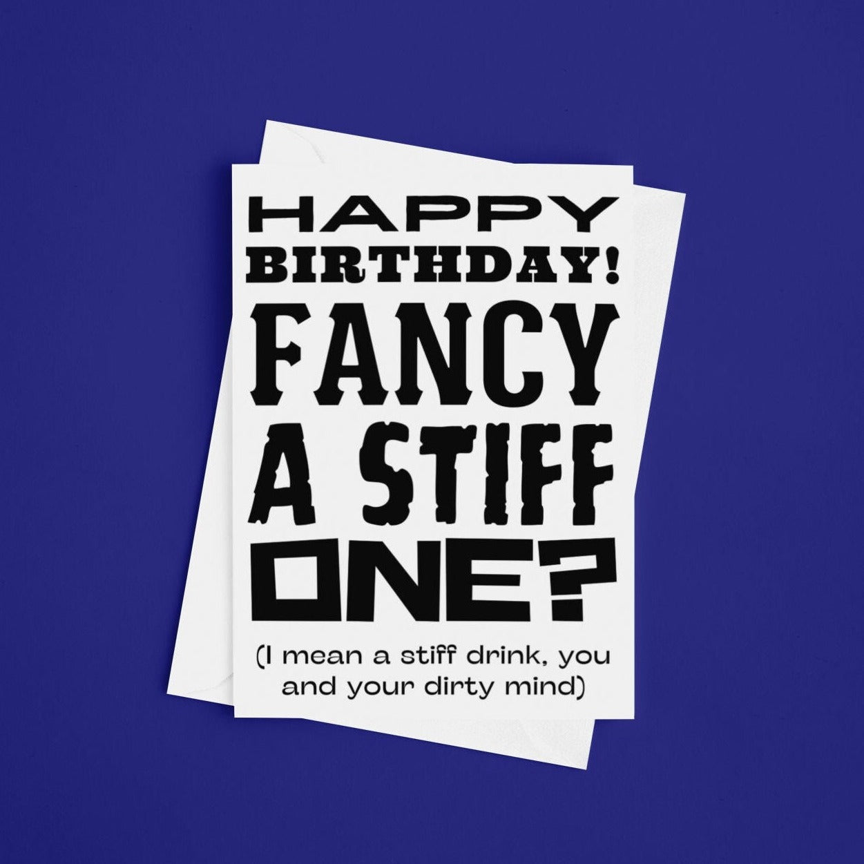 Fancy A Stiff One Joke Birthday Card - Click Of A Button Prints