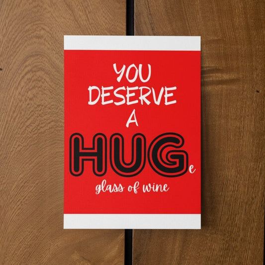 You Deserve A Hug Card - Click Of A Button Prints