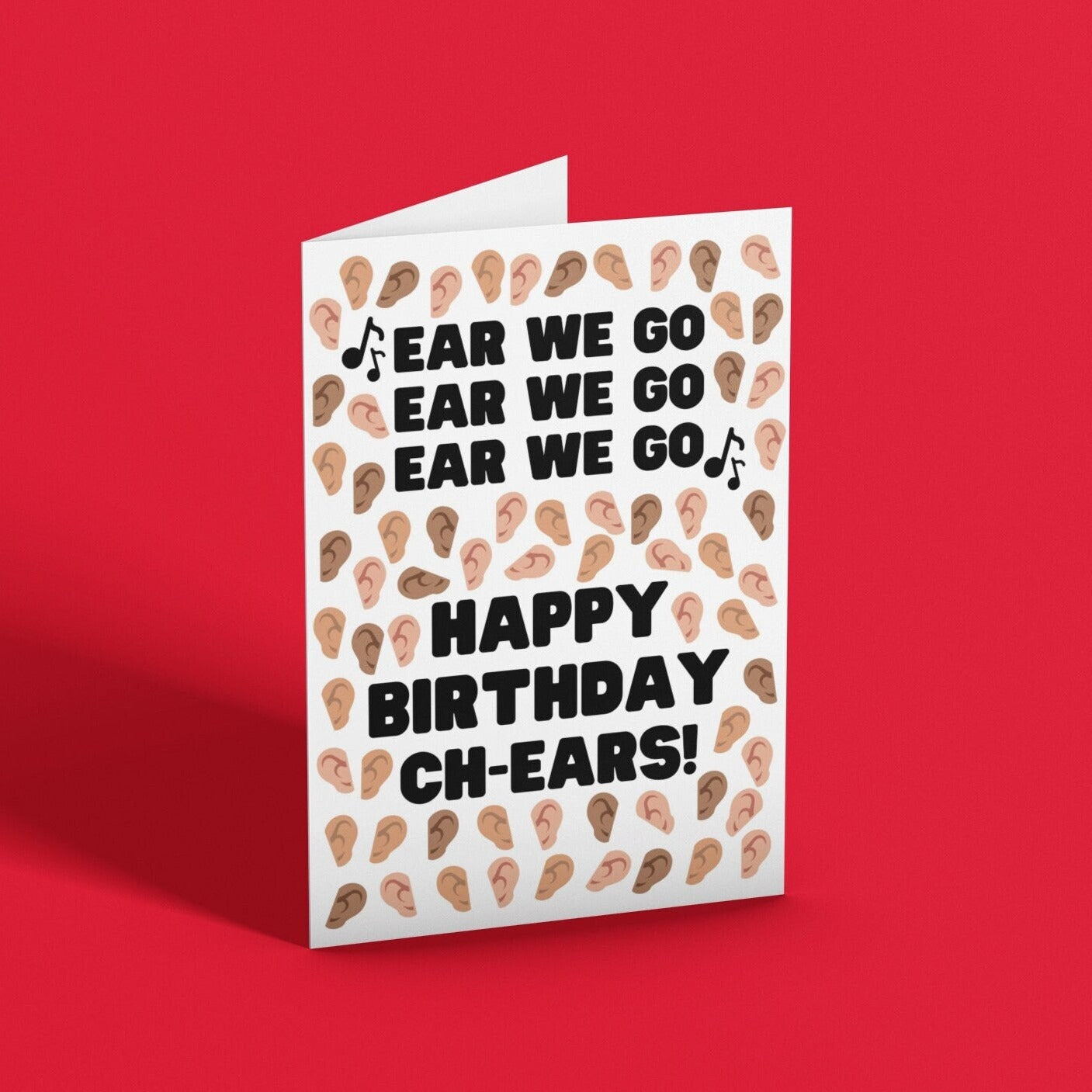 Ear We Go Audiologist Birthday Card - Click Of A Button Prints