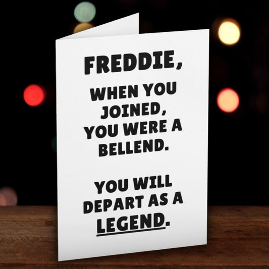 Depart As A Legend, Personalised Funny Leaving Card - Click Of A Button Prints
