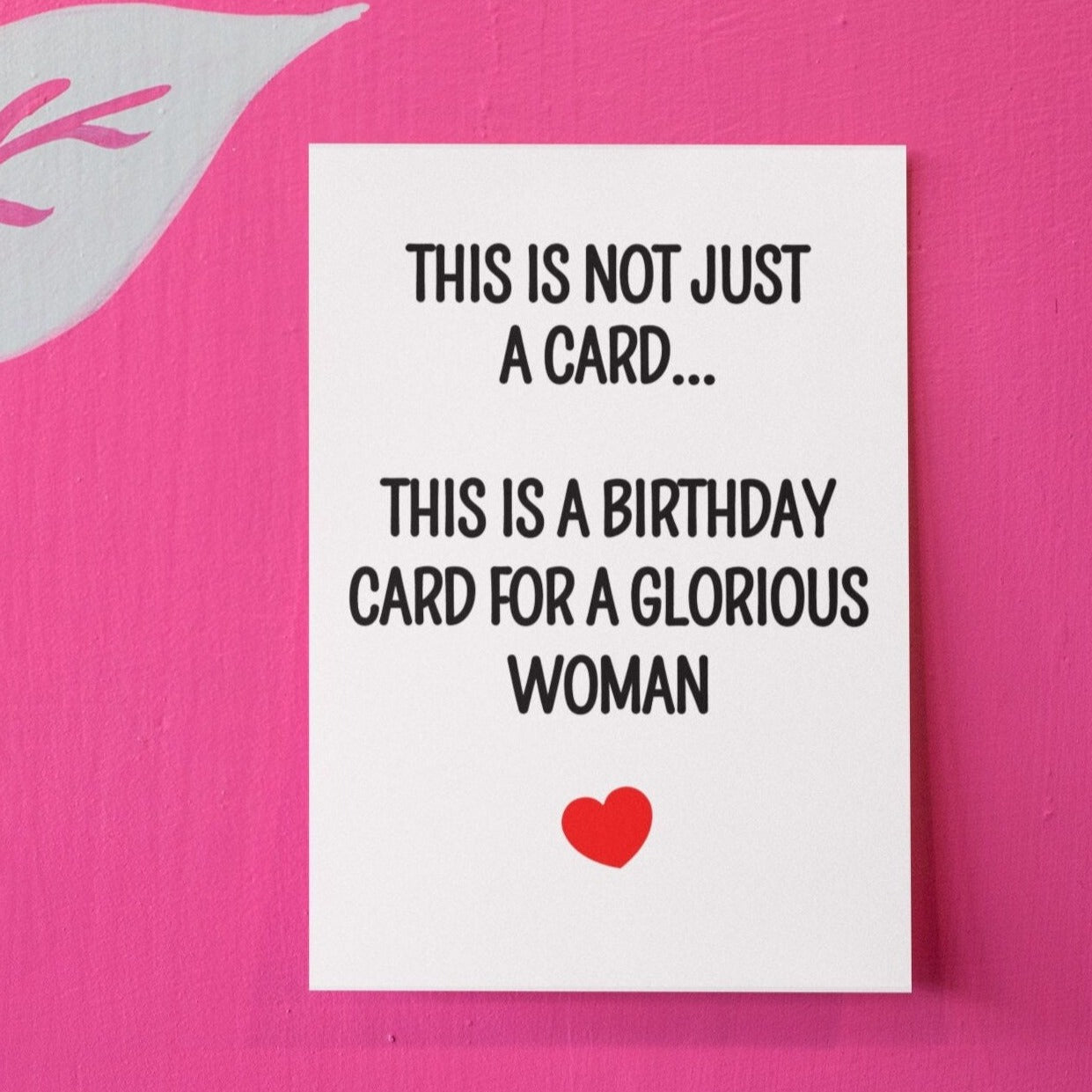 Glorious Woman Birthday Card - Click Of A Button Prints