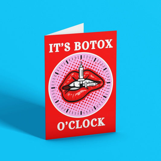 It's Botox O'clock Fun Greeting Card - Click Of A Button Prints