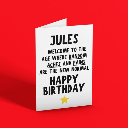 Personalised Aches And Pains Birthday Card - Click Of A Button Prints