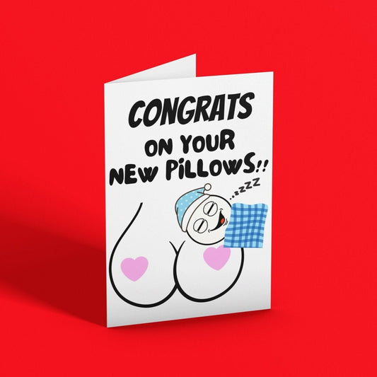 New Boobs Card, Congrats On Your New Pillows Card - Click Of A Button Prints