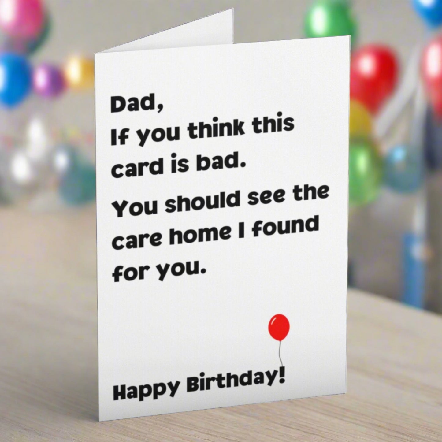 Dad Care Home Birthday Card (Clean Version) - Click Of A Button Prints