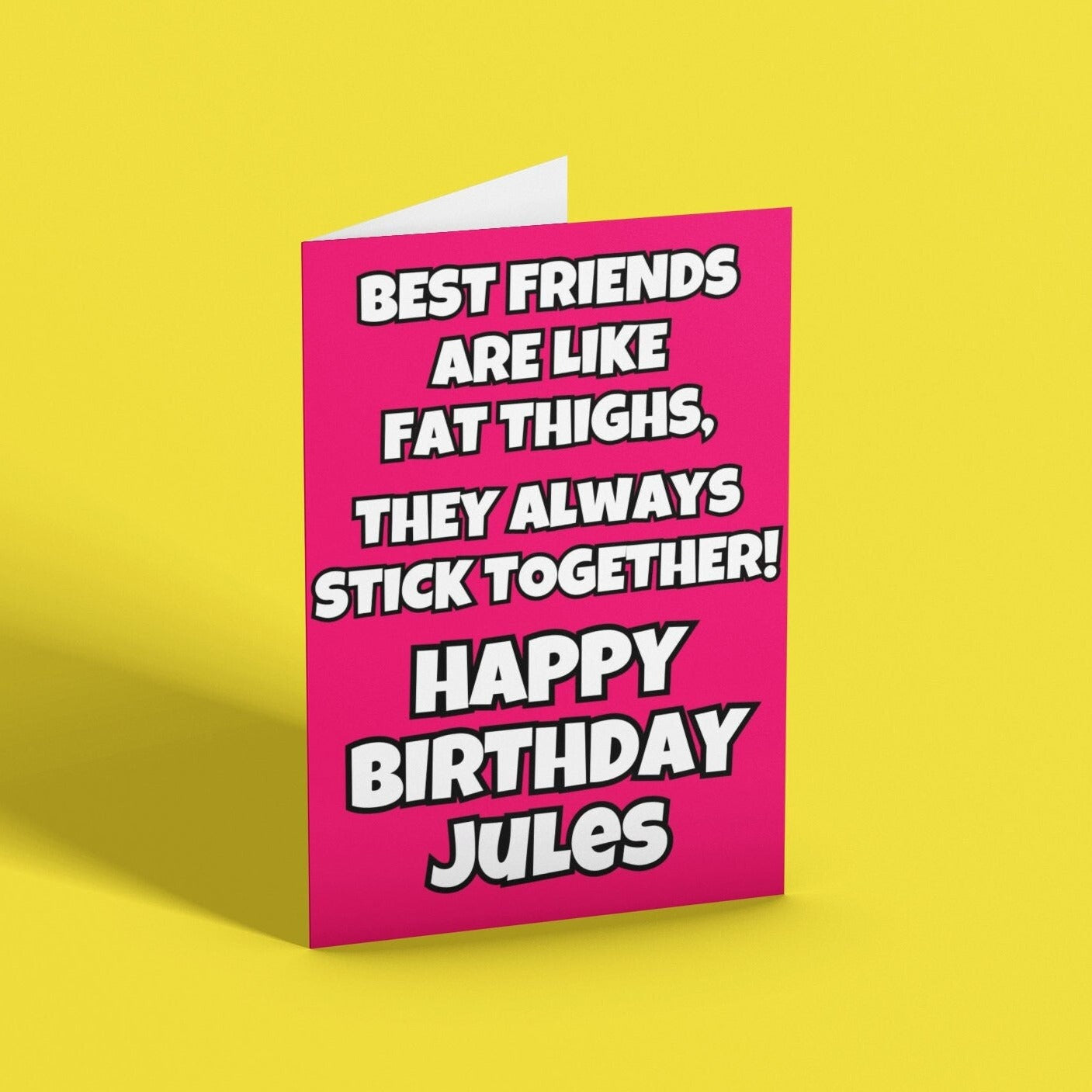 Personalised Best Friend Fat Thighs Birthday Card - Click Of A Button Prints