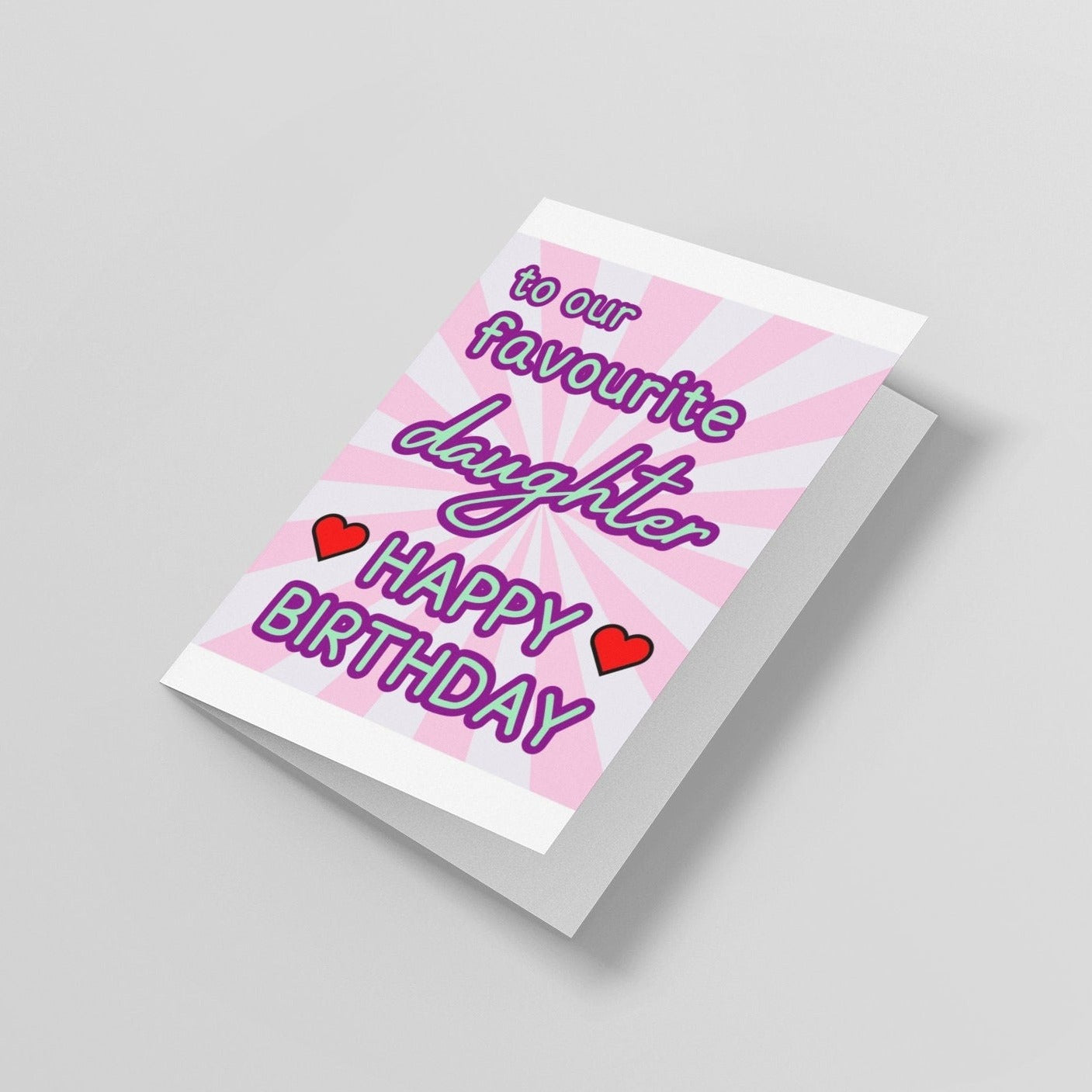 Favourite Daughter Birthday Card - Click Of A Button Prints