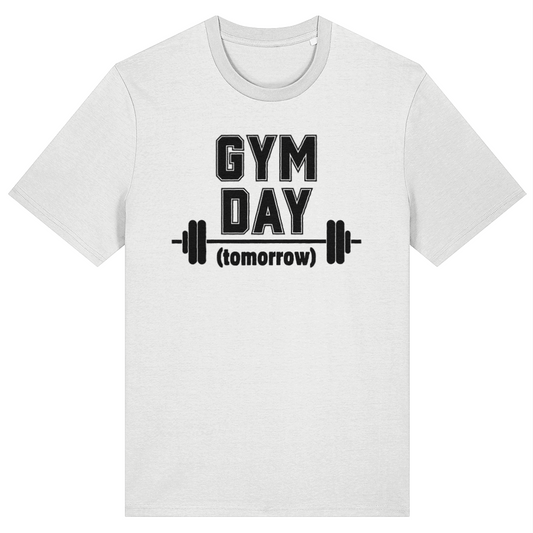 White t-shirt with 'GYM DAY (tomorrow)' text and barbell graphic on a white background