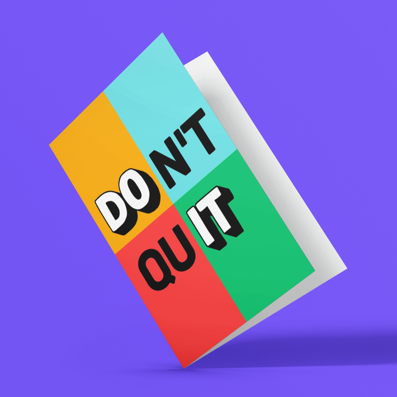 Don't Quit Do It Motivational Card