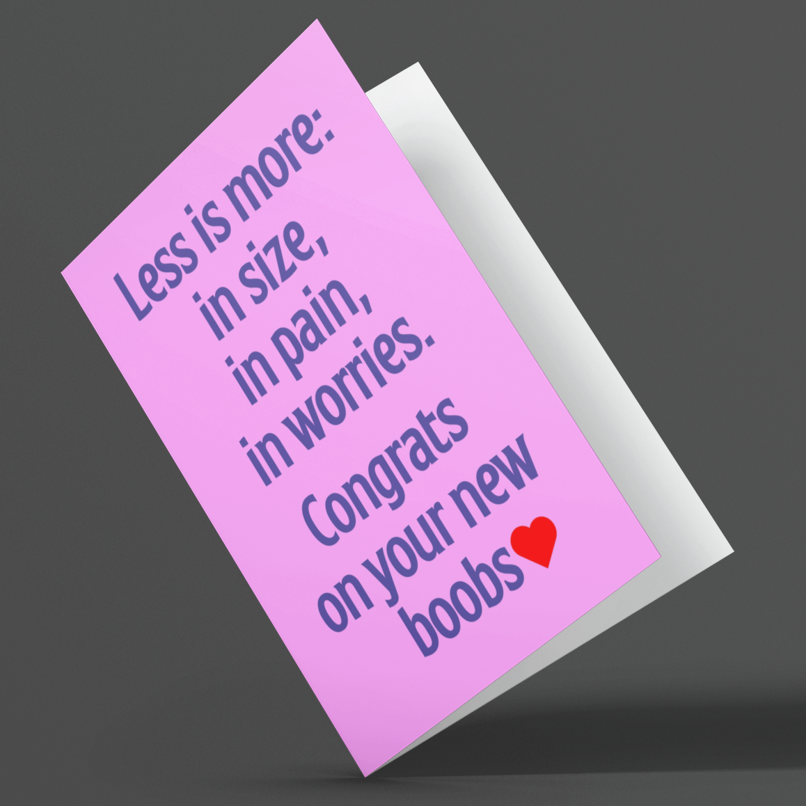 Less Is More Boob Job Card, Breast Reduction, Get Well Soon, New Boobs Card, Congratulations Fake Boobs