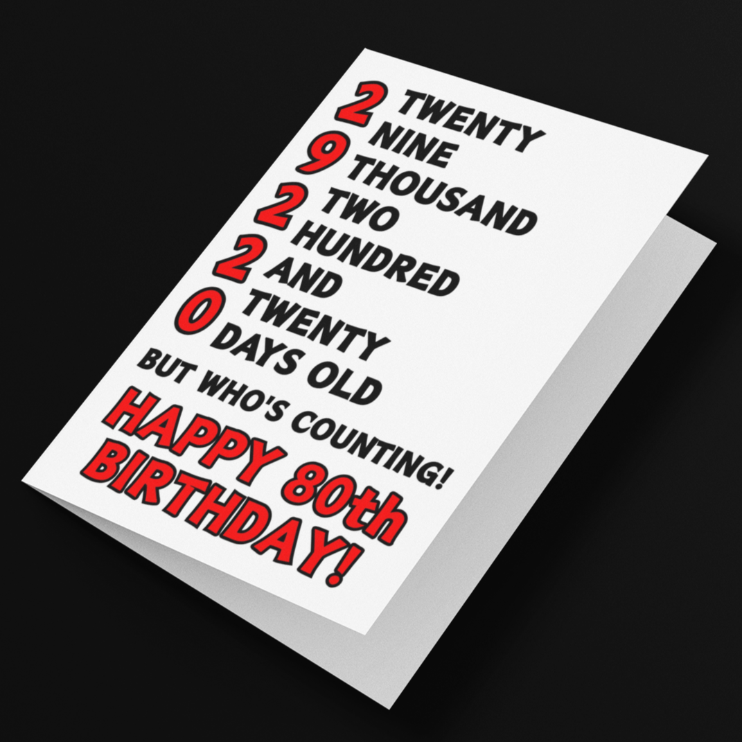 29220 Days Old But Who's Counting, Fun 80th Birthday Card