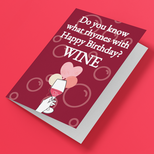 Funny Wine Birthday Card - Wine Joke Greeting Card