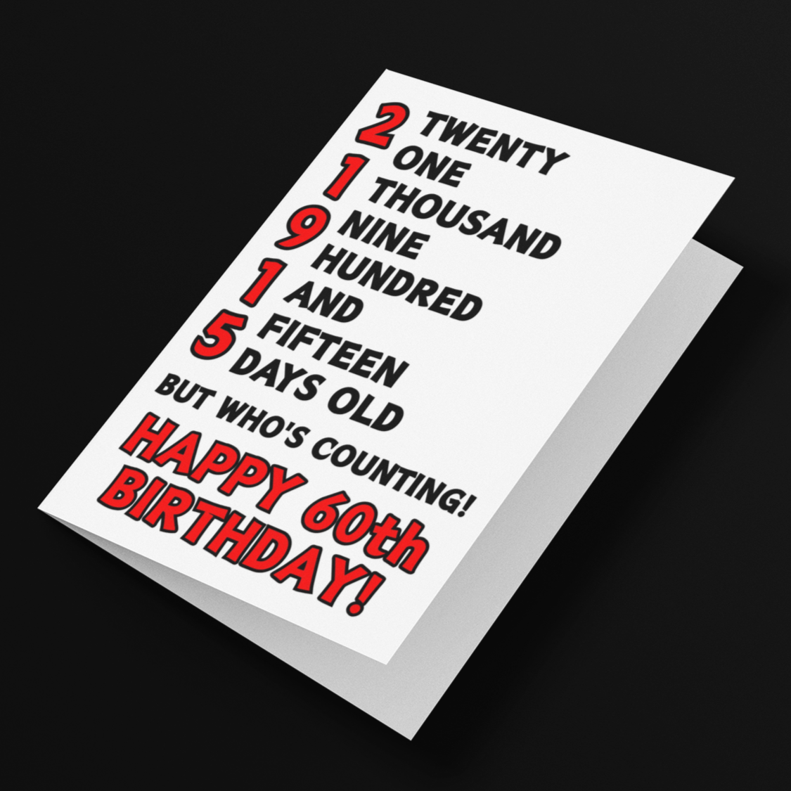 21915 Days Old But Who's Counting, Fun 60th Birthday Card