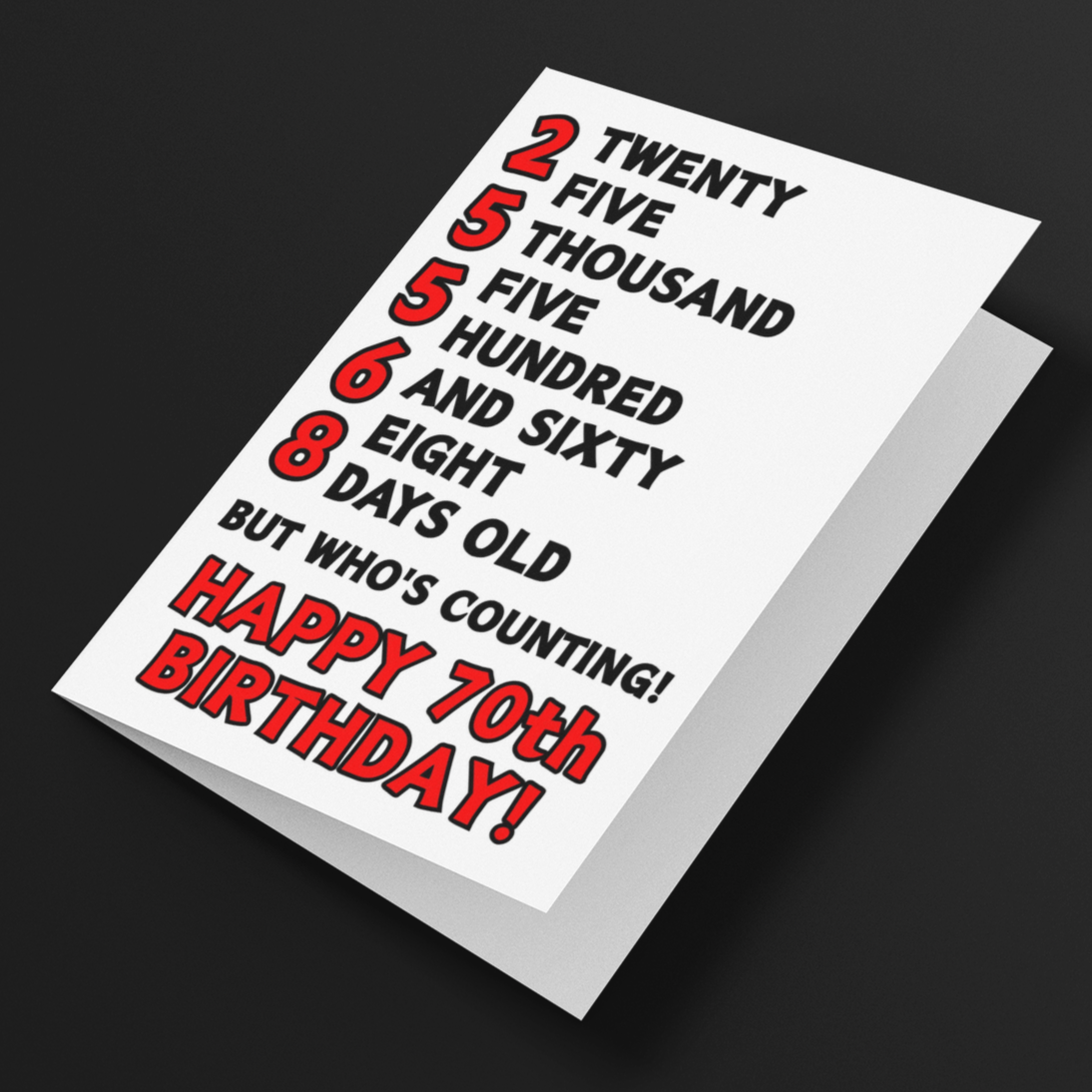 25568 Days Old But Who's Counting, Fun 70th Birthday Card