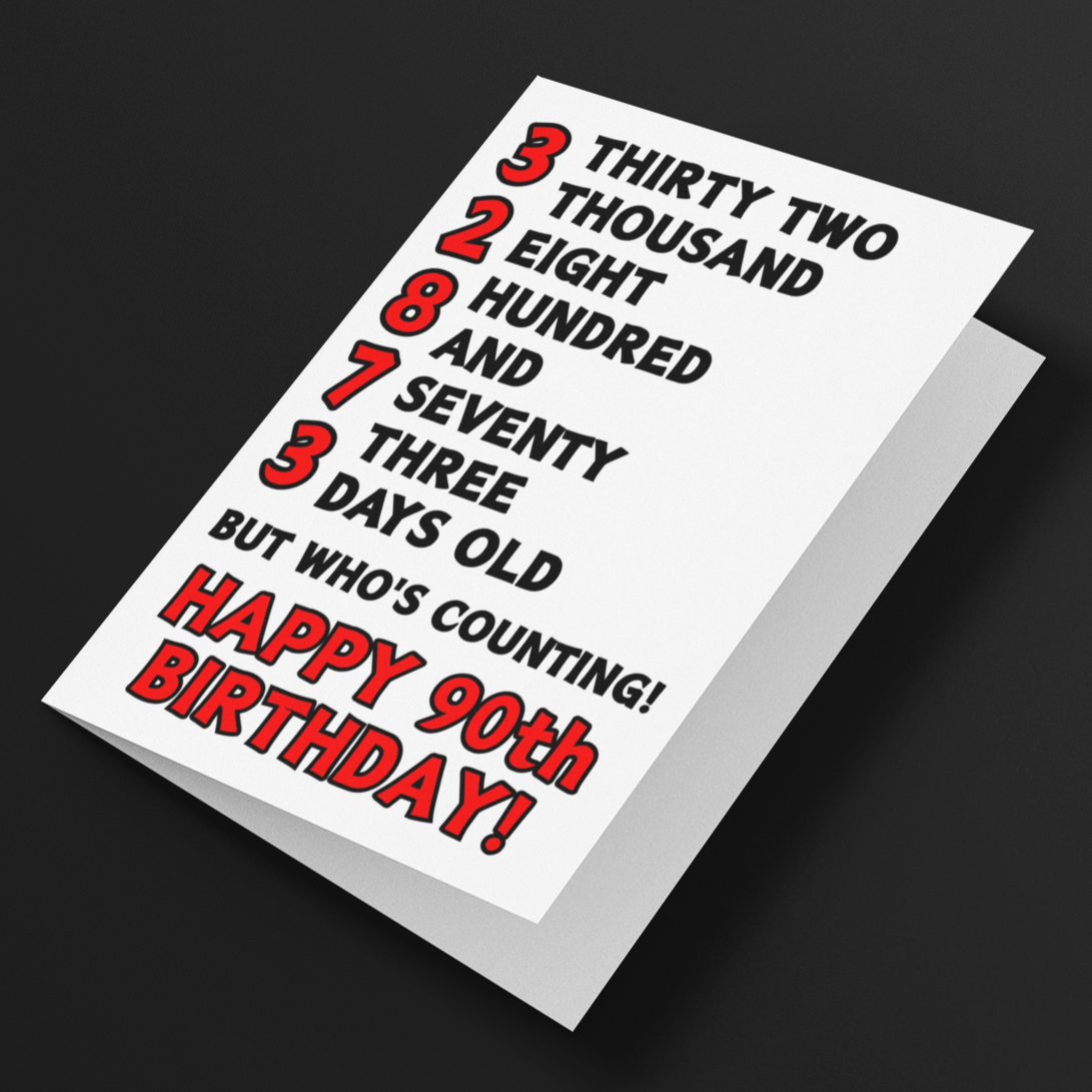 32873 Days Old But Who's Counting, Fun 90th Birthday Card