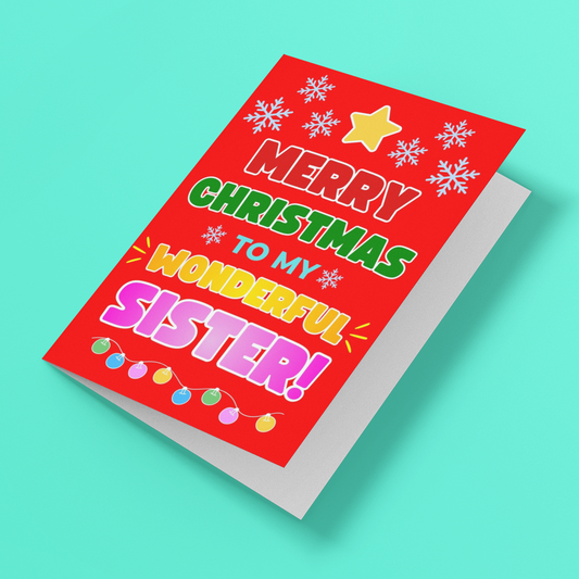 Merry Christmas to My Wonderful Sister! Christmas Card