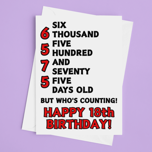 6575 Days Old But Who's Counting, Fun 18th Birthday Card