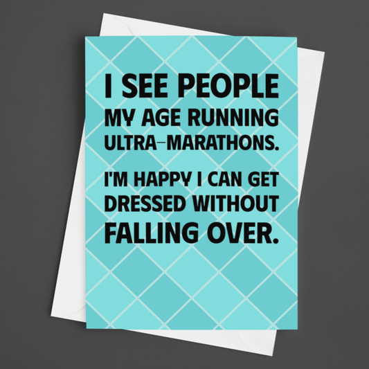 Ultra Marathon Joke Birthday Card