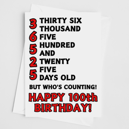 36525 Days Old But Who's Counting, Fun 100th Birthday Card