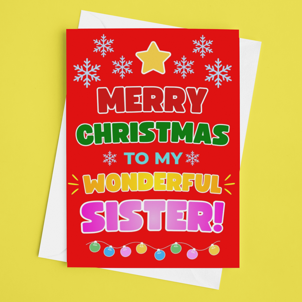 Merry Christmas to My Wonderful Sister! Christmas Card